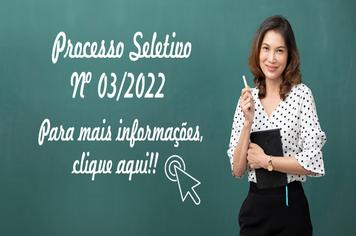 Processo Seletivo Nº03/2022